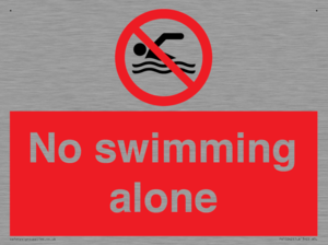 No swimming alone